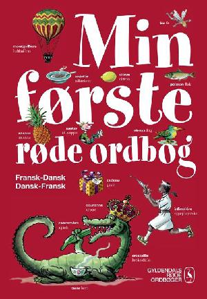 Min første røde ordbog - fransk-dansk, dansk-fransk