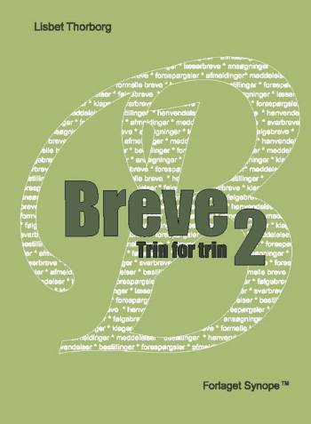 Breve trin for trin. Bind 2 : Formelle breve og læserbreve