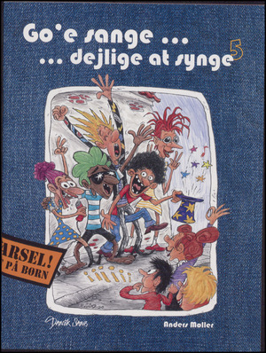 Go'e sange - dejlige at synge 5 : korsatser