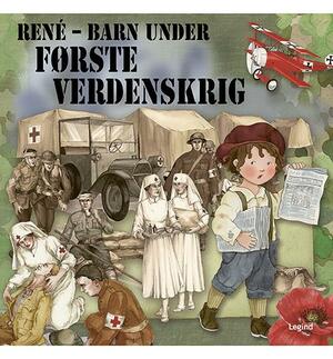 René - barn under Første Verdenskrig