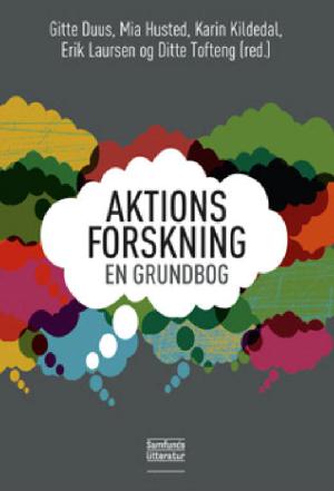 Aktionsforskning : en grundbog