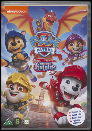 Paw Patrol - rescue knights