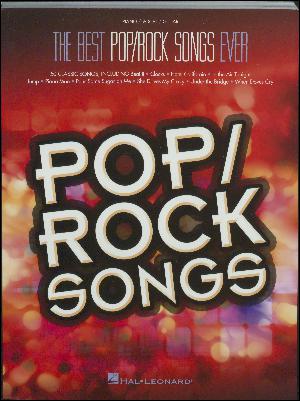 The best pop/rock songs ever : \piano, vocal, guitar\