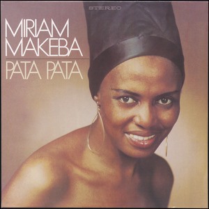 Pata pata : the hit sound of Miriam Makeba