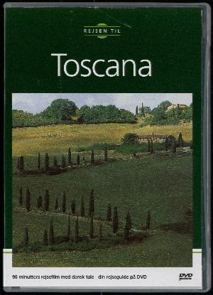 Rejsen til Toscana