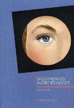 Skizofreni og andre psykoser