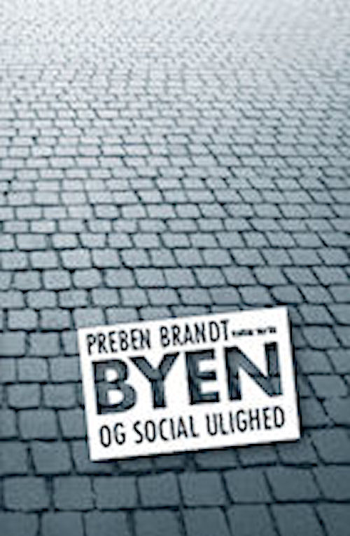 Byen og social ulighed