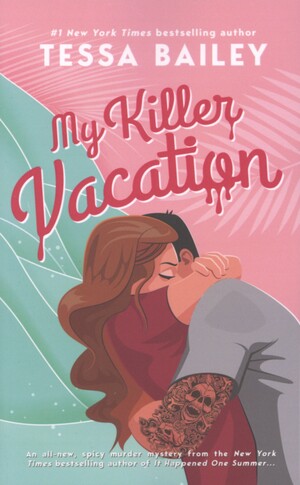 My killer vacation