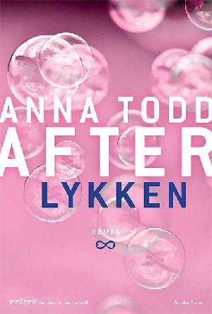 After. Del 4 : Lykken