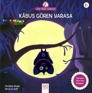 Kâbus gören yarasa