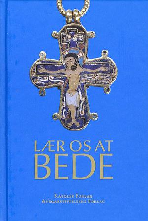 Lær os at bede