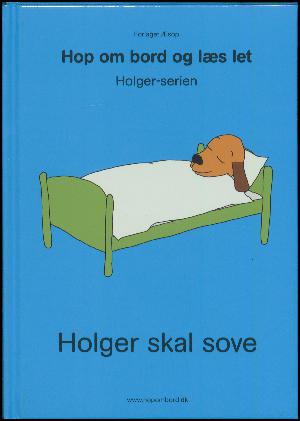 Holger skal sove