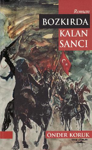 Bozkırda kalan sancı