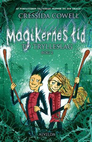 Magikernes tid - to trylleslag