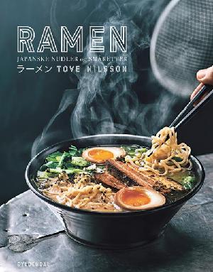 Ramen : japanske nudler og småretter