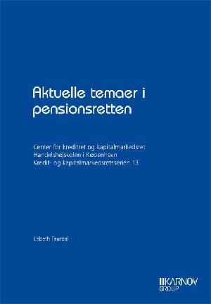 Aktuelle temaer i pensionsretten