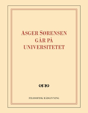 Asger Sørensen går på universitetet : skrapbog fra omvæltningerne