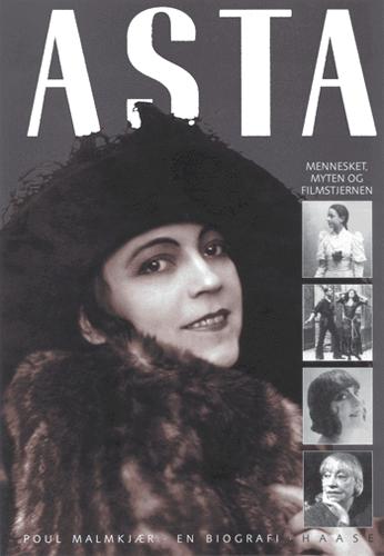 Asta : mennesket, myten og filmstjernen : en biografi