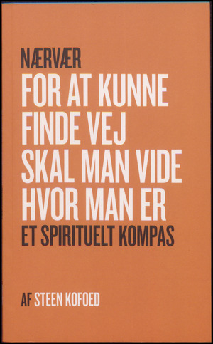 Nærvær : spirituel psykologi