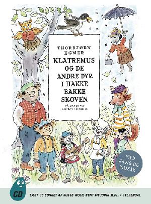 Klatremus og de andre dyr i Hakkebakkeskoven