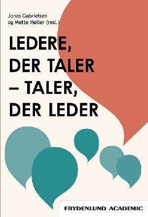 Ledere, der taler - taler, der leder