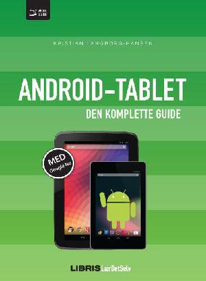 Android-tablet : den komplette guide