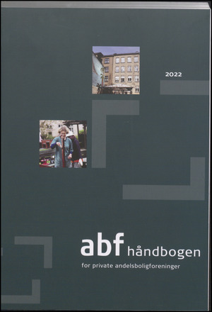 ABF håndbogen for private andelsboligforeninger. Årgang 2022