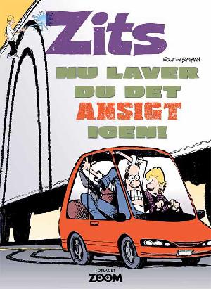 Zits - nu laver du det ansigt igen!