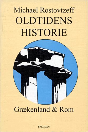 Oldtidens historie : Grækenland, Rom