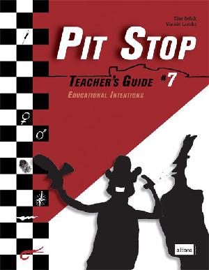Pit stop #7. Teacher's guide - educational intentions