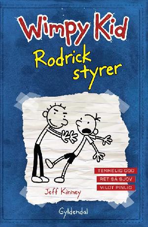 Wimpy Kid. Bind 2 : Rodrick styrer