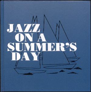 Jazz on a summer's day
