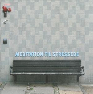 Meditation til stressede