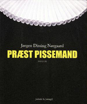 Præst Pissemand : digte