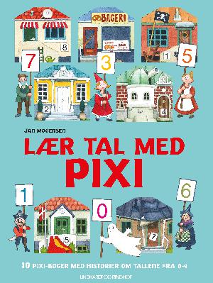 Lær tal med pixi : 10 pixi-bøger med historier om tallene fra 0-9