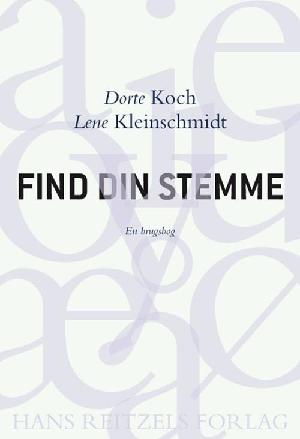 Find din stemme : en brugsbog