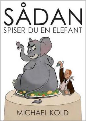 Sådan spiser du en elefant