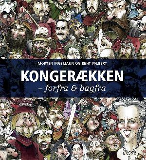 Kongerækken : forfra & bagfra