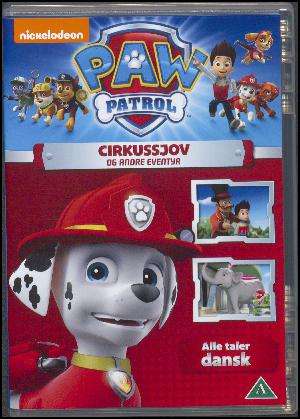 Paw patrol - cirkussjov og andre eventyr