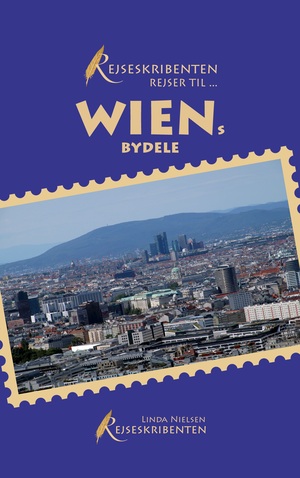 Rejseskribenten rejser til - Wiens bydele