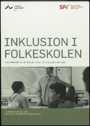 Inklusion i folkeskolen : sammenfatning af resultaterne fra Inklusionspanelet