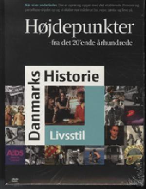 Danmarks historie - livsstil