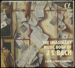 The imaginary music book of J.S. Bach