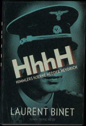 HhhH : (Himmlers hjerne hedder Heydrich)