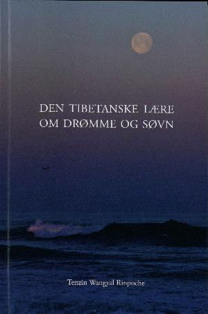 Den tibetanske lære om drømme og søvn