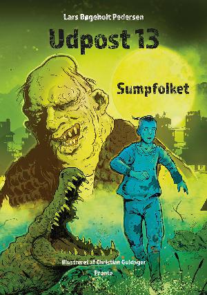 Udpost 13 - Sumpfolket