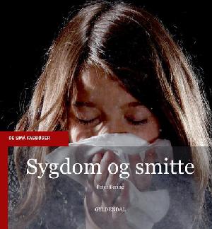 Sygdom og smitte