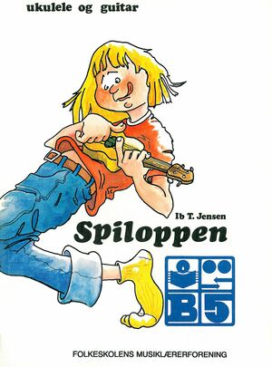 Spiloppen : ukulele og guitar for folkeskolens obligatoriske musikundervisning på 2.-5. trin