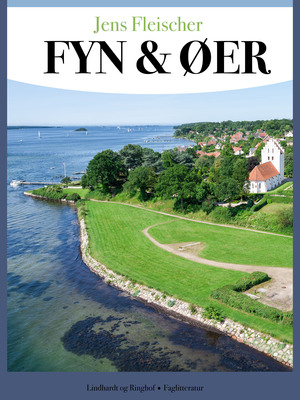 Fyn & øer : 20 kulturhistoriske dagsrejser
