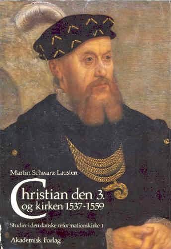 Christian d. 3. og kirken (1537-1559)